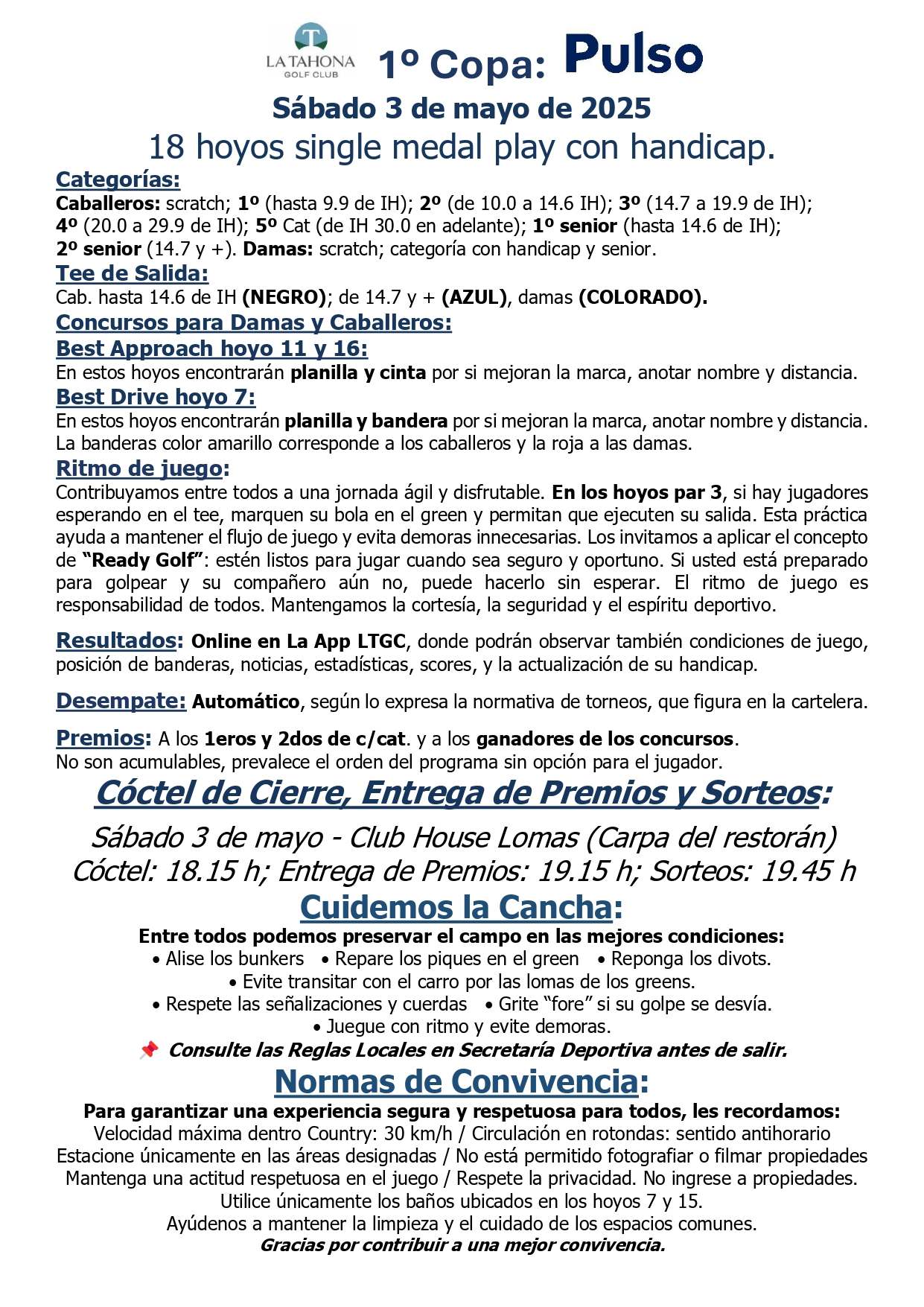 1º COPA PULSO - Condiciones de Juego y Posición de Banderas para mañana 3/5