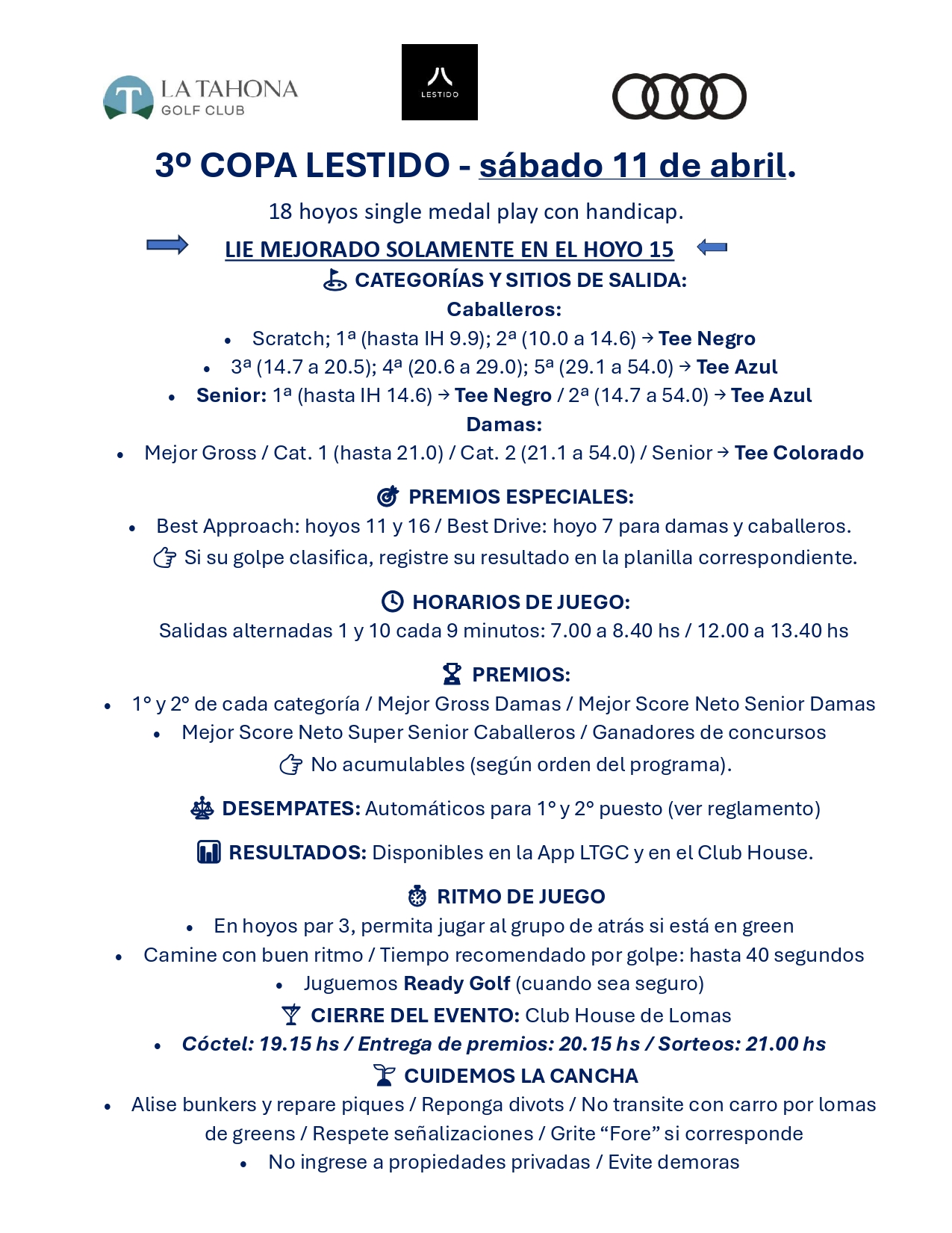 3º COPA LESTIDO - CONDICIONES - CATEGORÍAS - HORARIOS -  SOLO EL HOYO 15 CON LIE MEJORADO