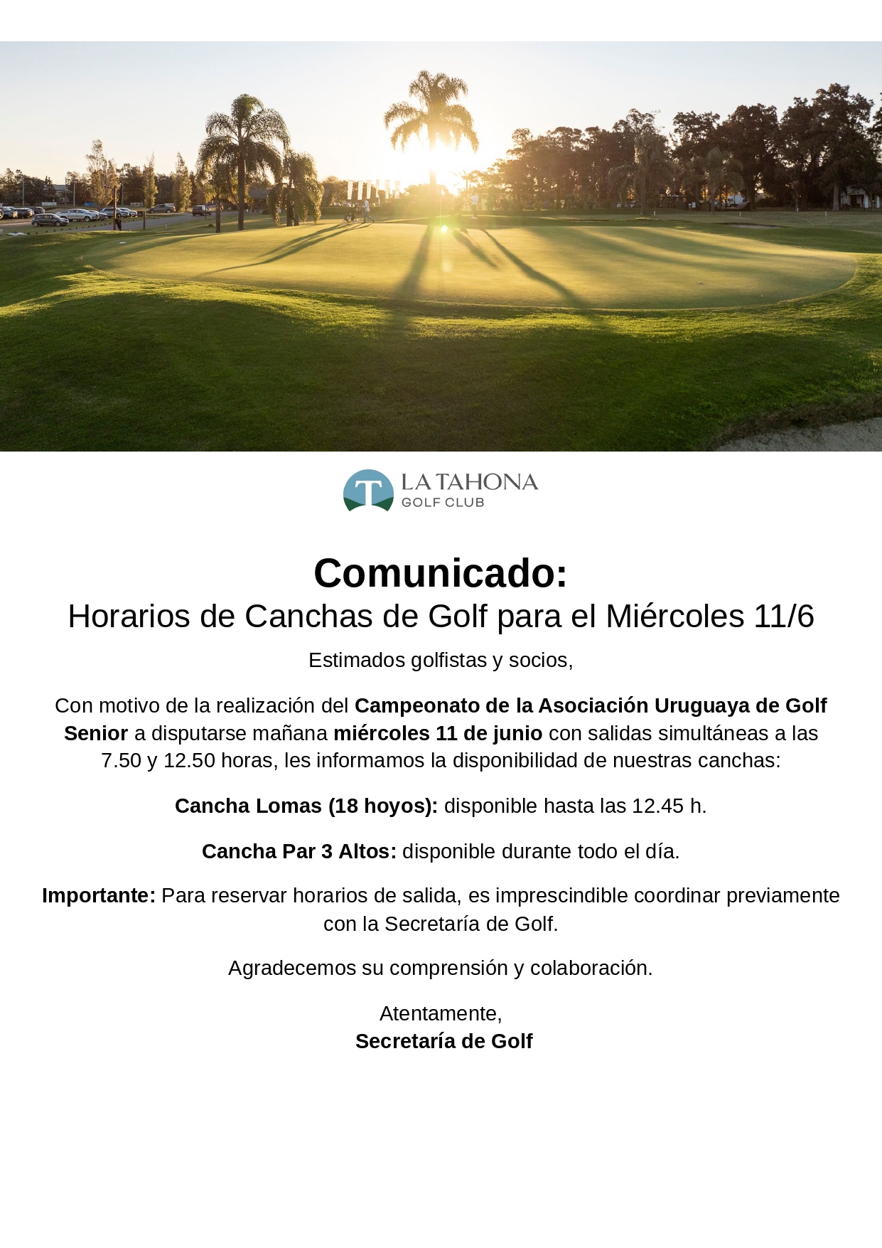 HORARIOS DE LAS CANCHAS DE GOLF - MIÉRCOLES 11/6 -  POR TORNEO AUGS