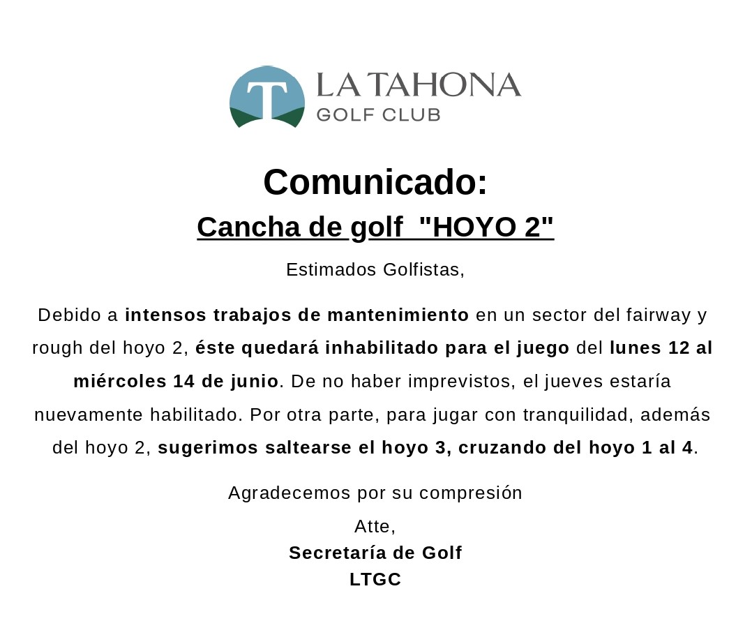 COMUNICADO - HOYO 2 - Inhabilitado para el juego del lunes 12 al mircoles 14/6