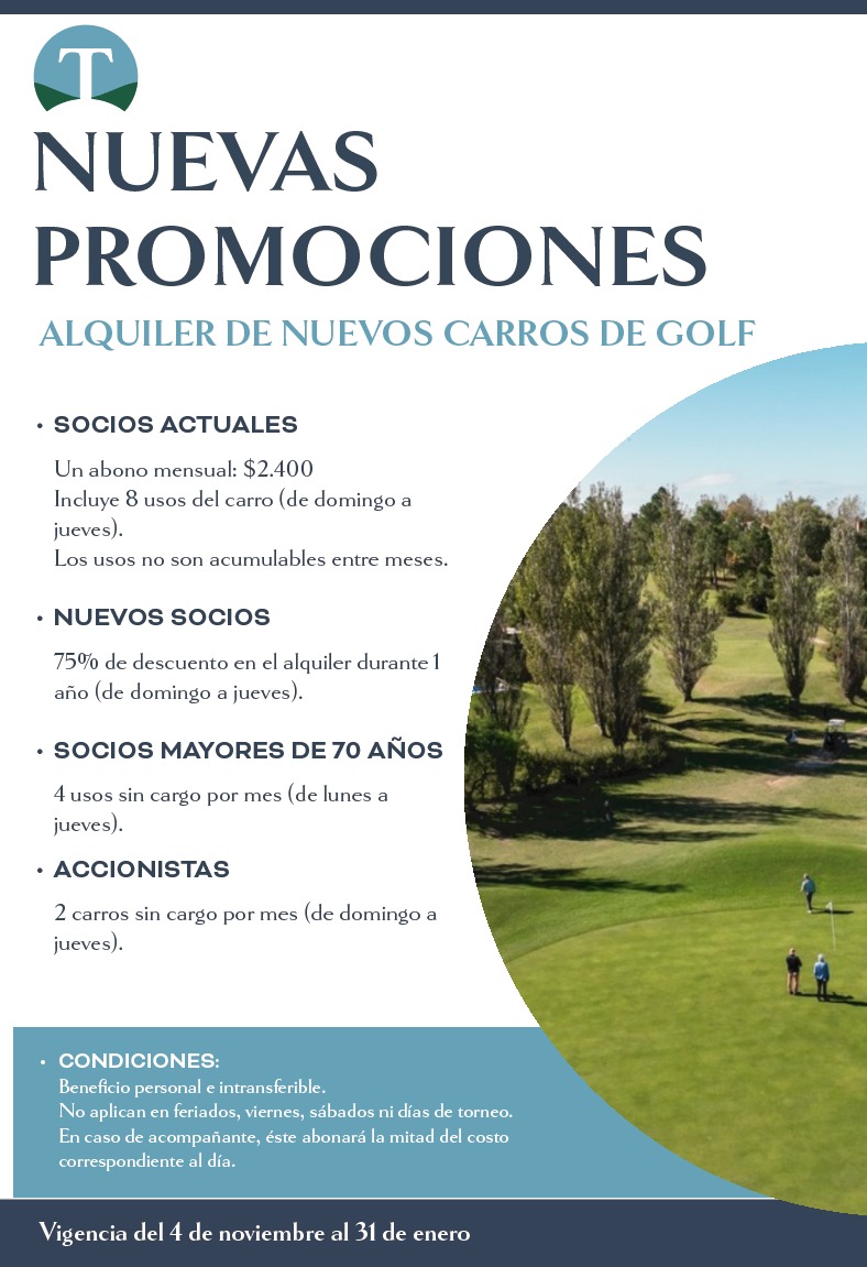 NUEVA FLOTA DE CARROS DE GOLF - DESDE EL 4/11 AL 31/01 - INFORMATE DE LAS PROMOCIONES