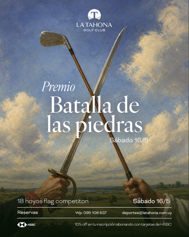 PREMIO BATALLA DE LAS PIEDRAS - SÁBADO 16 DE MAYO - 18 HOYOS FLAG COMPETITION