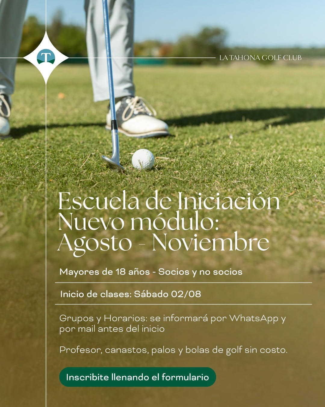 ESCUELA DE INICIACIÓN GOLF PARA ADULTOS - MAÑANA INICIA EL SEGUNDO MÓDULO DEL AÑO - AGOSTO/NOVIEMBRE