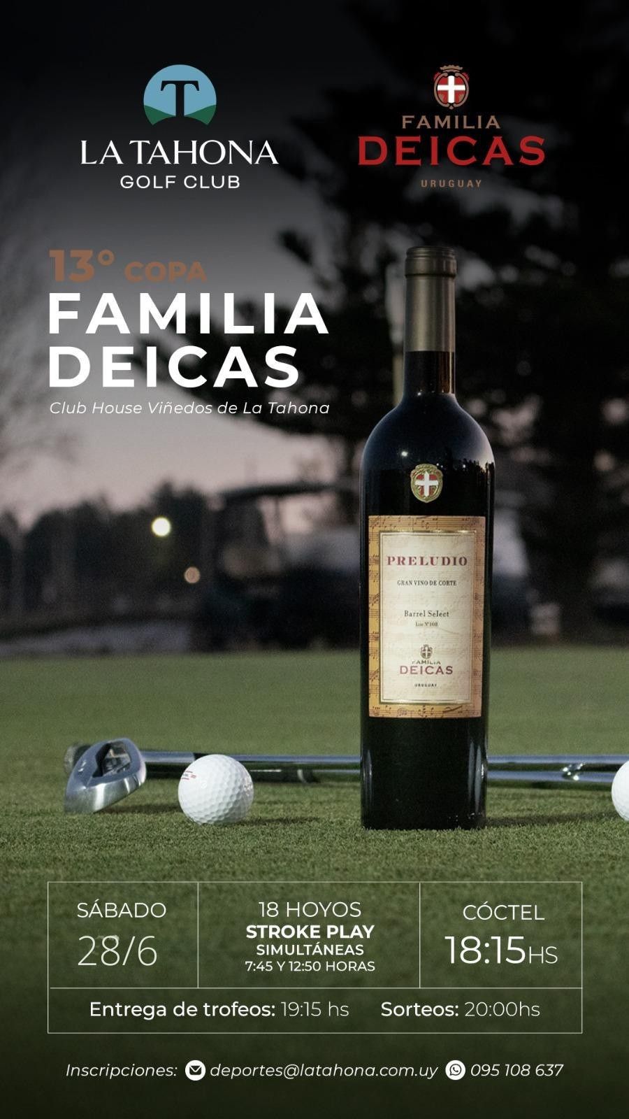 13º COPA FAMILIA DEICAS - CONDICIONES DE JUEGO - BANDERAS - PREMIOS - CÓCTEL Y ENTREGA EN VIÑEDOS