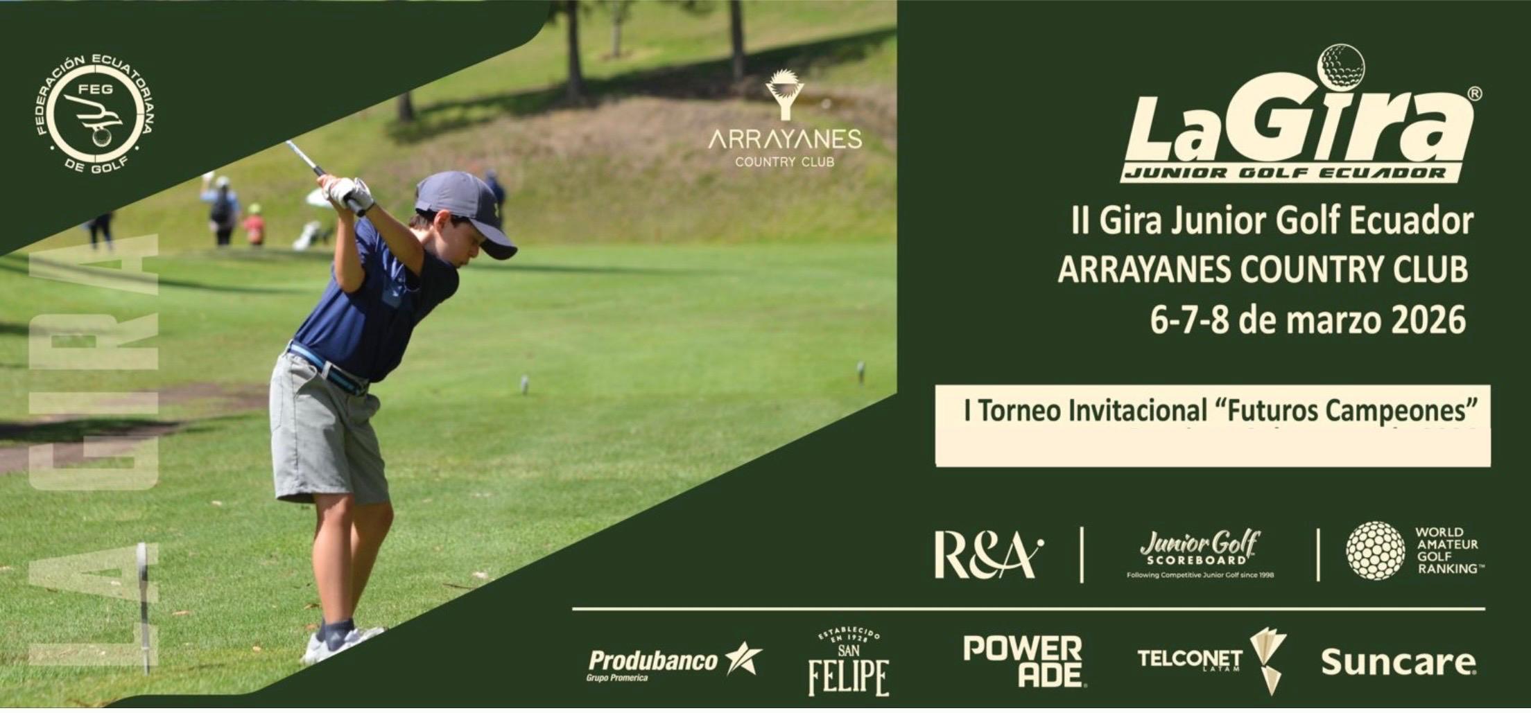 Gira Junior de Arrayanes Country Club