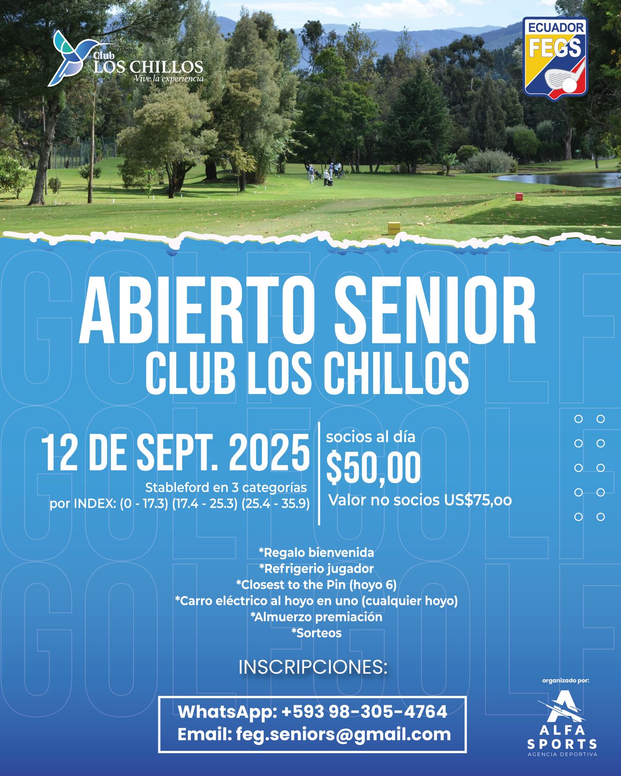 Abierto Nacional Senior del Club Los Chillos 2025