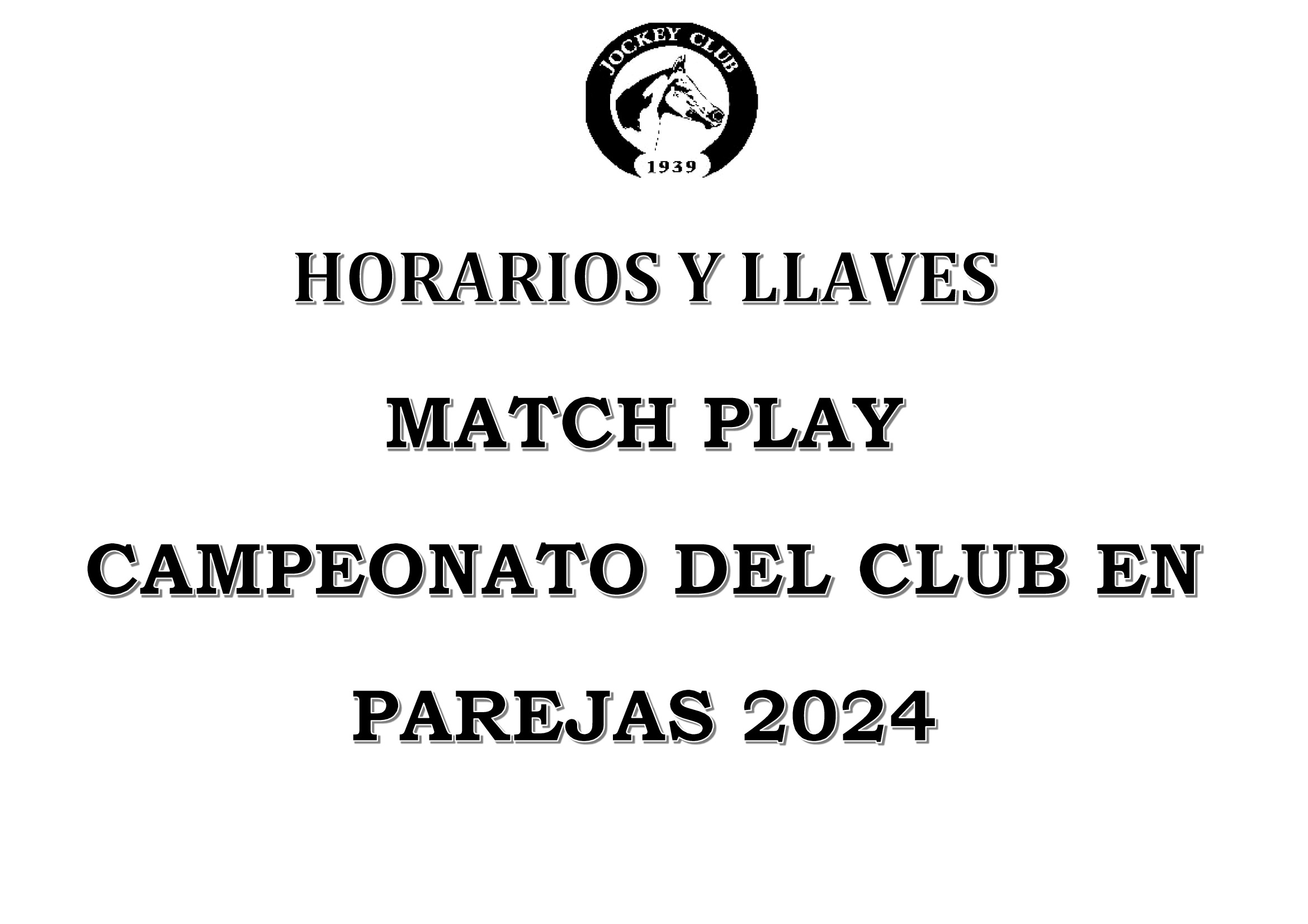MATCH PLAY CAMPEONATO DEL CLUB EN PAREJAS 2024
